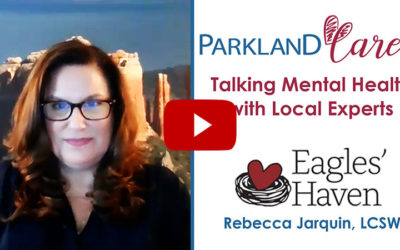 Parkland Cares Podcast: A Mental Health Conversation with Eagles’ Haven